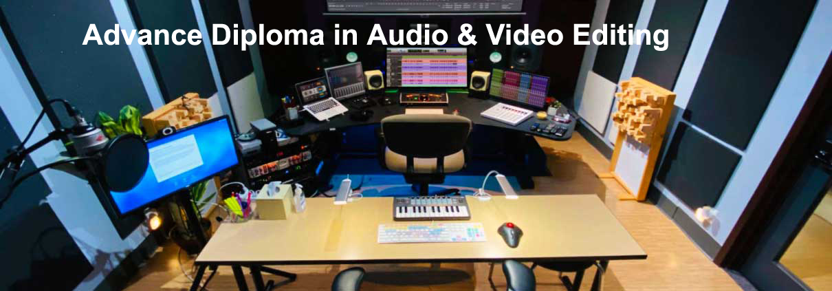 Diploma in Audio &  Video Editing (DAVE-6)